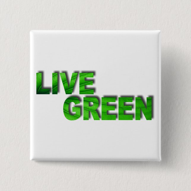 Live Green 2 Inch Square Button (Front)