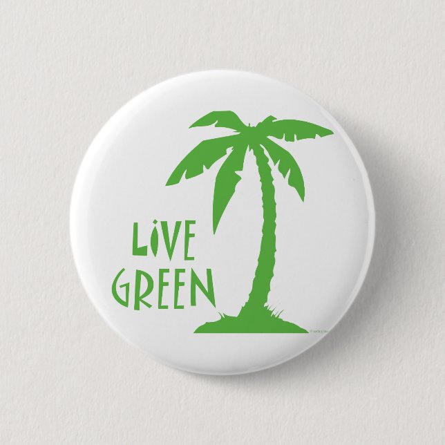 Live Green - Palm Tree 2 Inch Round Button (Front)