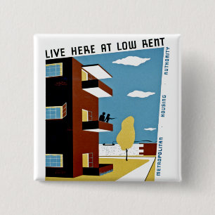 Live Here at Low Rent 2 Inch Square Button
