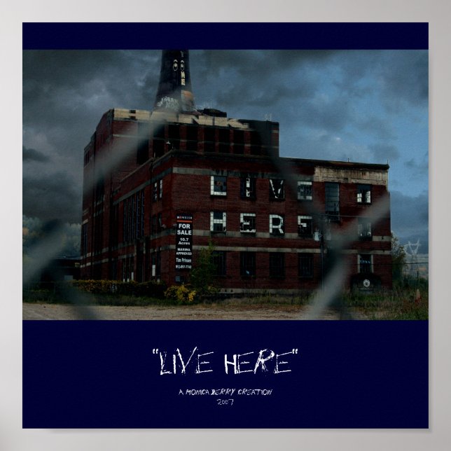 "Live Here" Poster (Front)