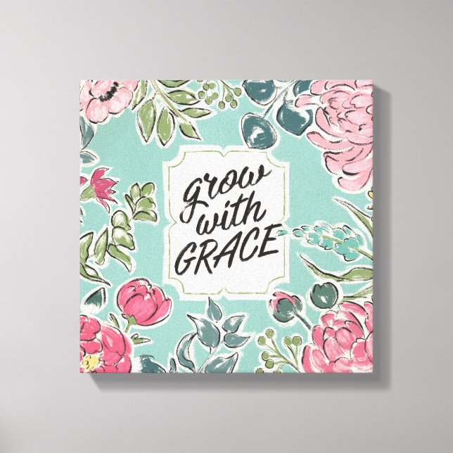 Live in Bloom | Grow With Grace Canvas Print (Front)