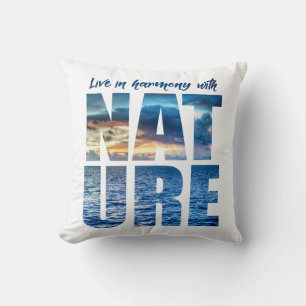 Live in Harmony With Nature Throw Pillow
