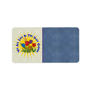 Live In Peace Garden Label