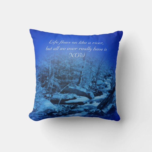 Live In The Present Inspirational    Throw Pillow (Front)