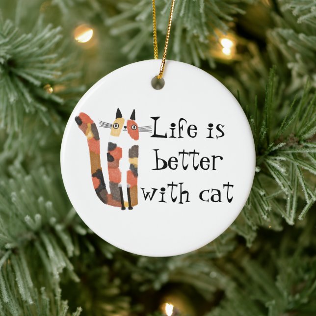 Live is better with cat ceramic ornament (Tree)