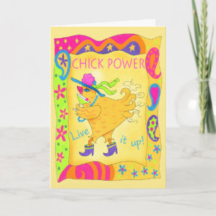 Live It Up Chick Power Greeting Card