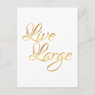 Live Large Quote Faux Gold Foil Quotes Humour Postcard