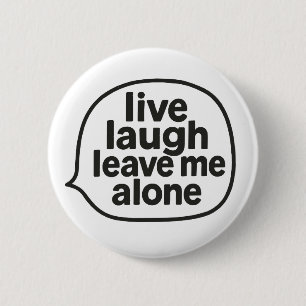 Live Laugh 2 Inch Round Button
