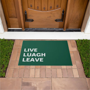 Live Laugh Leave Personalized Front Custom Print Doormat