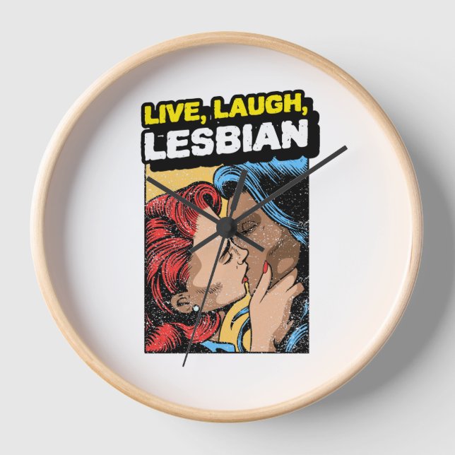 Live Laugh Lesbian Clock (Front)