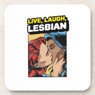 Live Laugh Lesbian Coaster