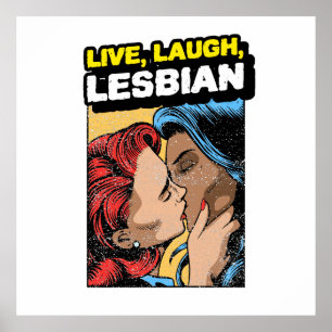 Live Laugh Lesbian Poster