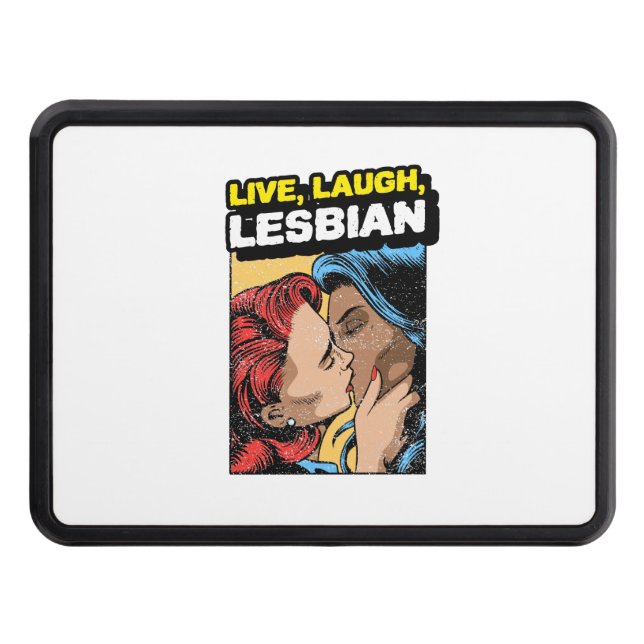 Live Laugh Lesbian Trailer Hitch Cover (Front)