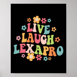 Live Laugh Lexapro Groovy Mental Health Therapist Poster