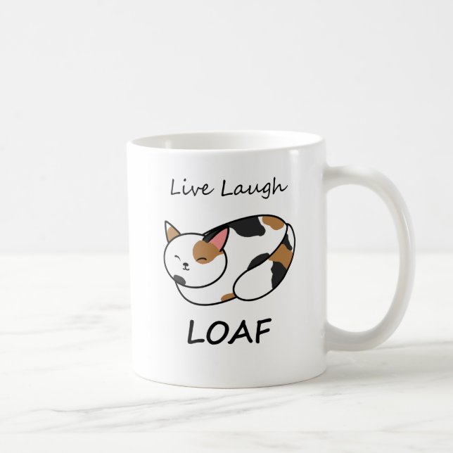 Live Laugh Loaf Calico Cat Mug (Right)