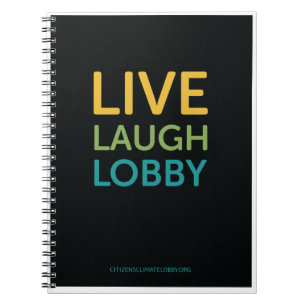Live Laugh Lobby Notebook - Black