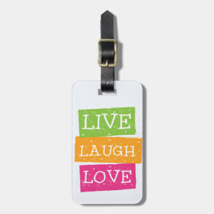 Live Laugh Love 2 Luggage Tag
