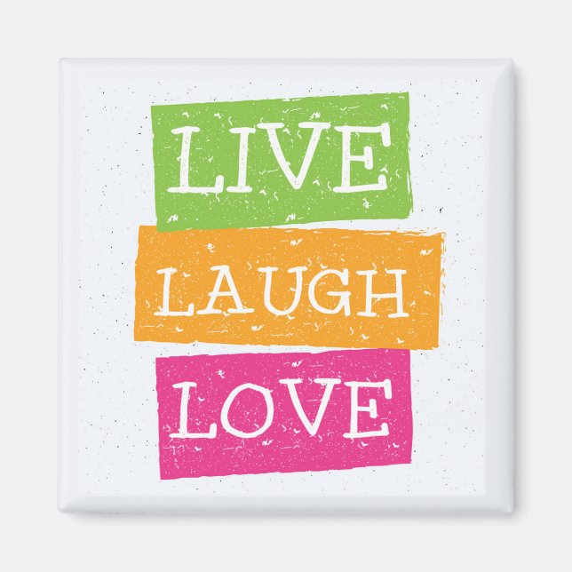 Live Laugh Love 2 Magnet (Front)