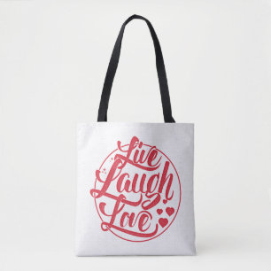 Live Laugh Love 2 Tote Bag