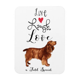 Live Laugh Love a Field Spaniel Magnet