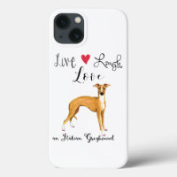 Live Laugh Love an Italian Greyhound