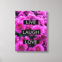 Live Laugh Love Belle toile à motifs floraux