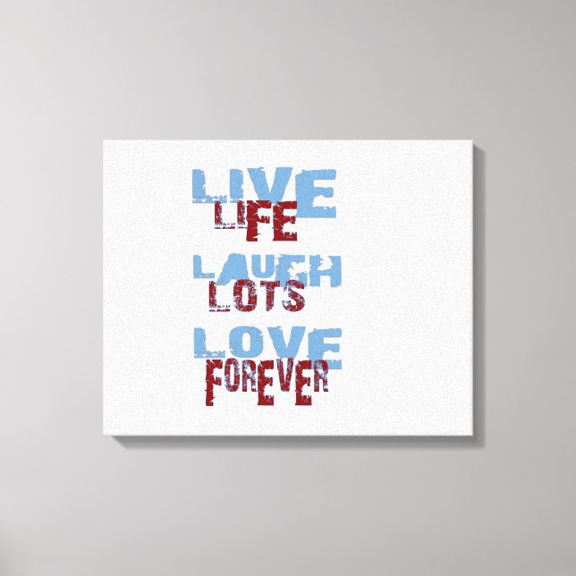 LIVE LAUGH LOVE CANVAS (Front)