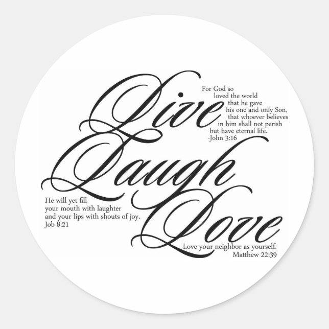 Live Laugh Love Classic Round Sticker (Front)