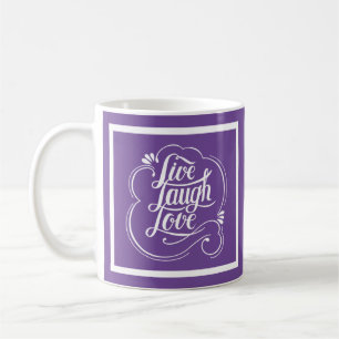 LIve laugh love  Coffee Mug