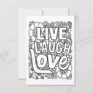 Live Laugh Love Color Your Own Note Card