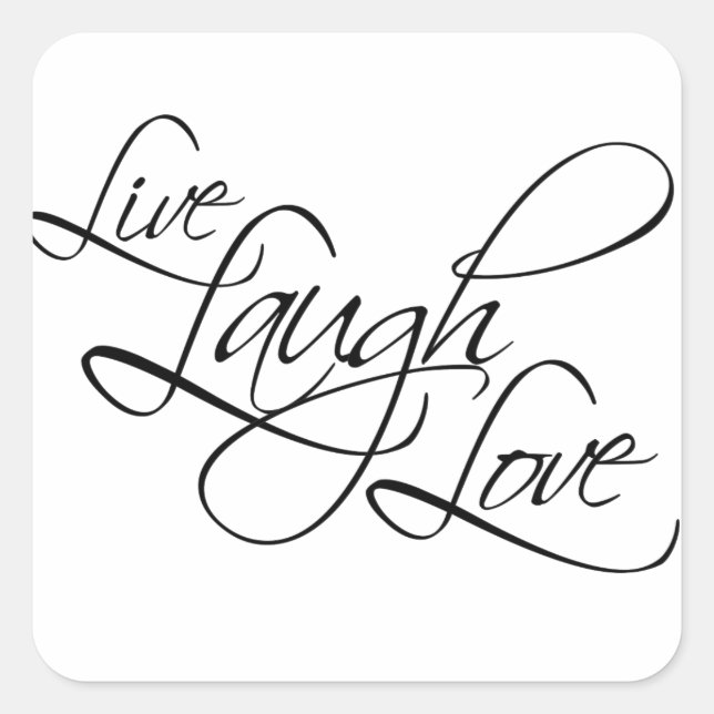 Live  Laugh  Love Customize Product Square Sticker (Front)