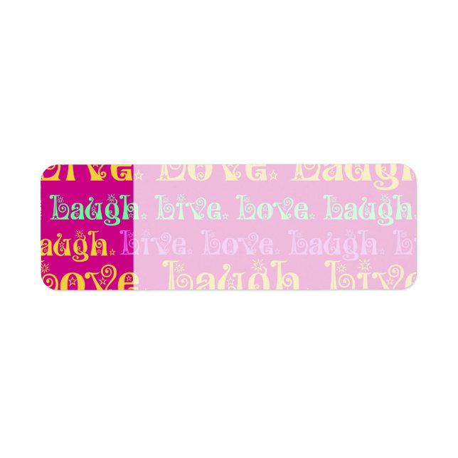 Live Laugh Love Encourageants Mots Hot Pink Fuchsi (Devant)