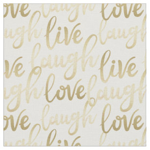 Live Laugh Love Fabric