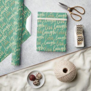 Live Laugh Love Faux Gold Lettering Green Teal Wrapping Paper