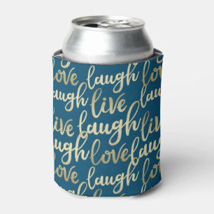 Live Laugh Love Faux Gold Lettering Ocean Blue Can Cooler