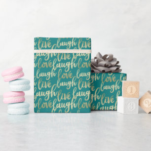 Live Laugh Love Faux Gold Lettering Teal Wrapping Paper