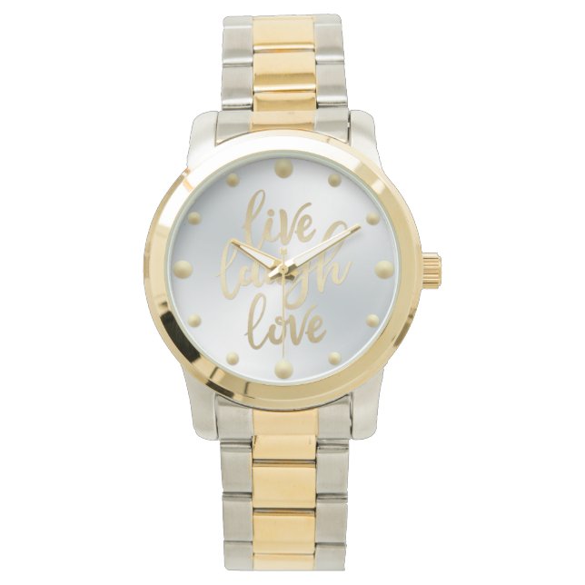 Live Laugh Love Faux Gold Lettering Watch (Front)
