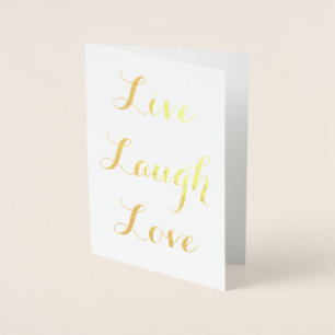 Live - Laugh - Love Foil Card