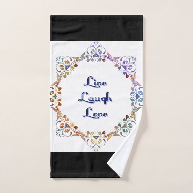 LIVE, LAUGH ,LOVE hand towel. Hand Towel (Hand Towel)