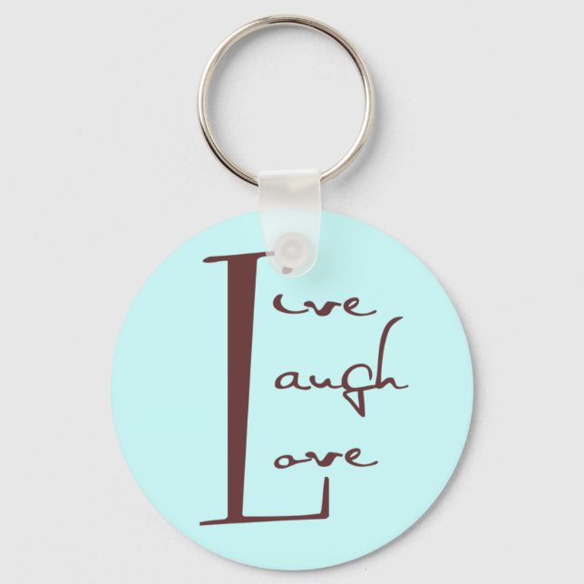Live. Laugh. Love. Keychain (Front)