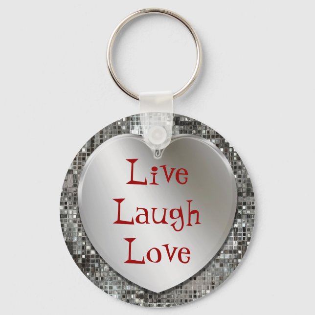 Live Laugh Love Keychain (Front)