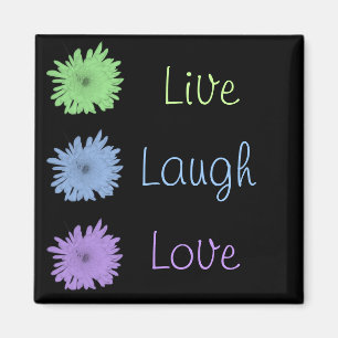 Live Laugh Love Magnet
