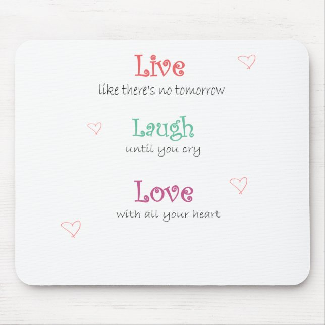 Live Laugh Love Mouse Pad (Front)