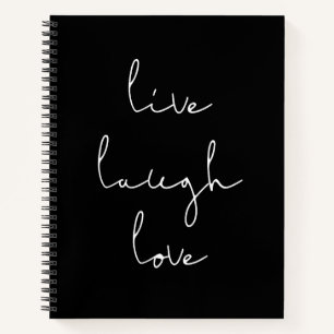 Live laugh love notebook