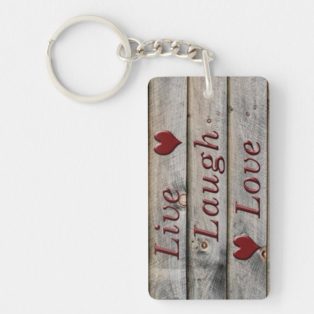 Live Laugh Love on the side of a barn Keychain (Front)
