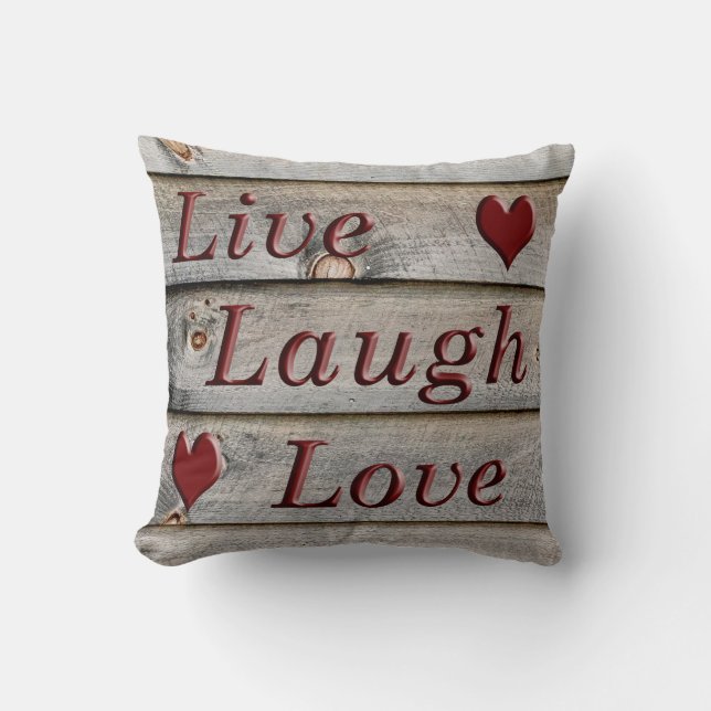 Live Laugh Love on the side of a barn Throw Pillow (Front)