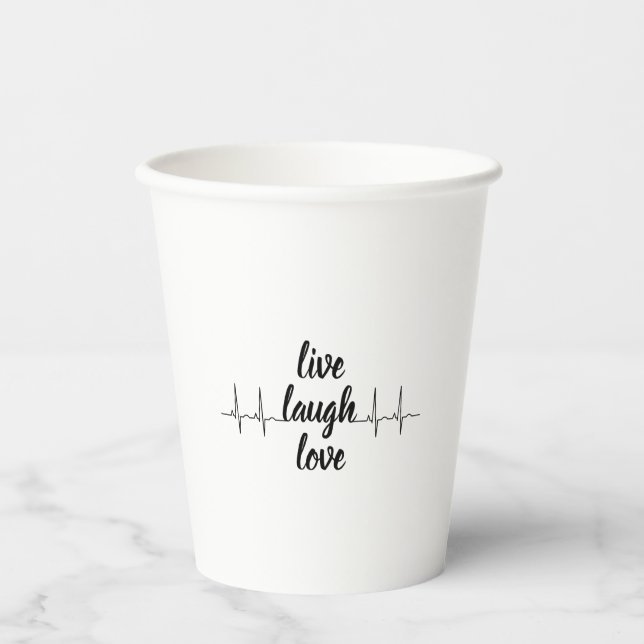 Live laugh love paper cups (Front)