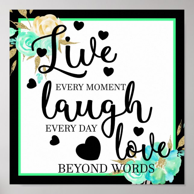 Live Laugh Love Poster (Front)