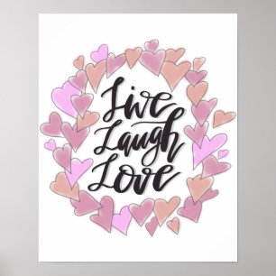 Live Laugh Love Poster