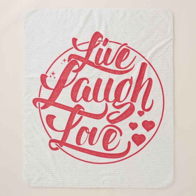 Live Laugh Love Sherpa Blanket (Front)